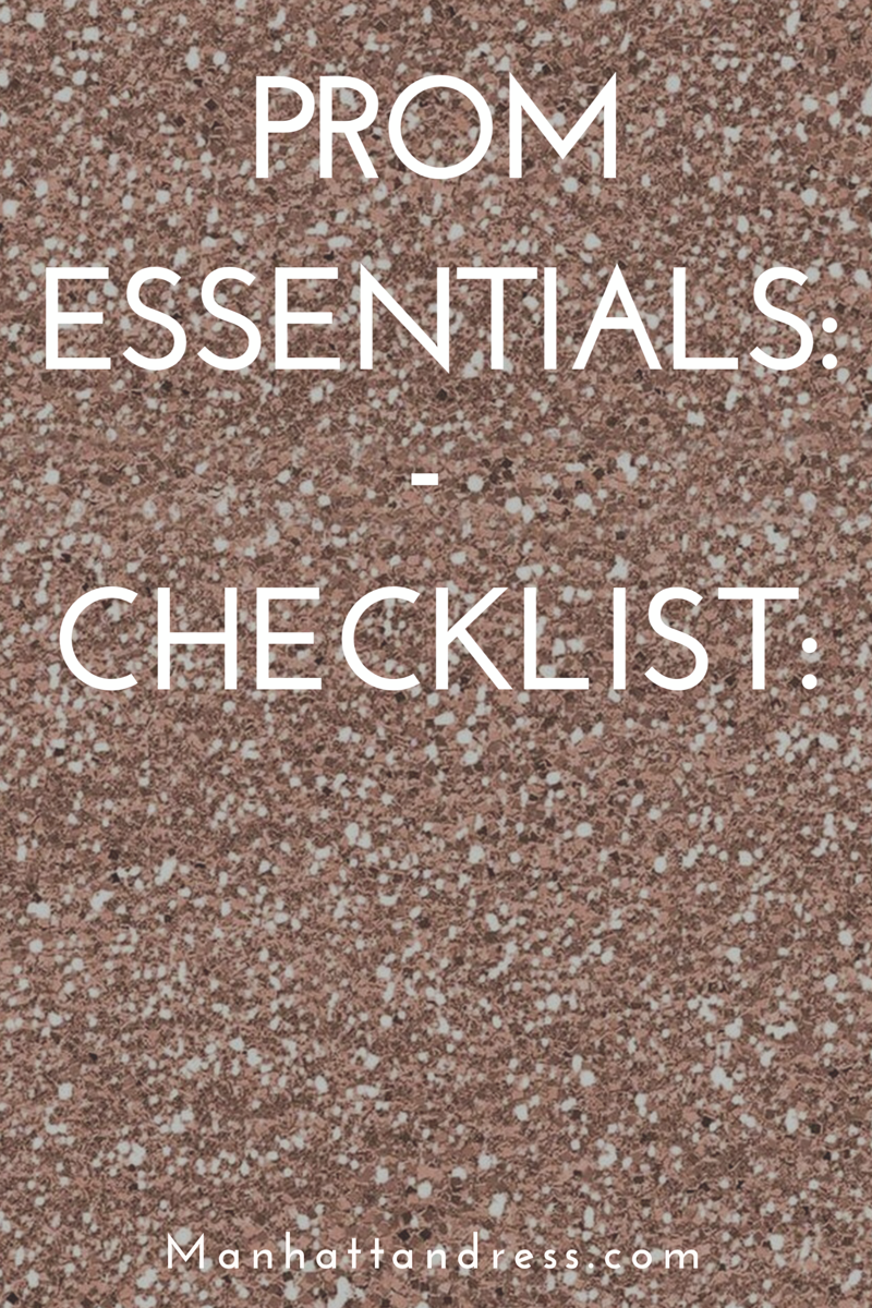Prom Essentials: Checklist