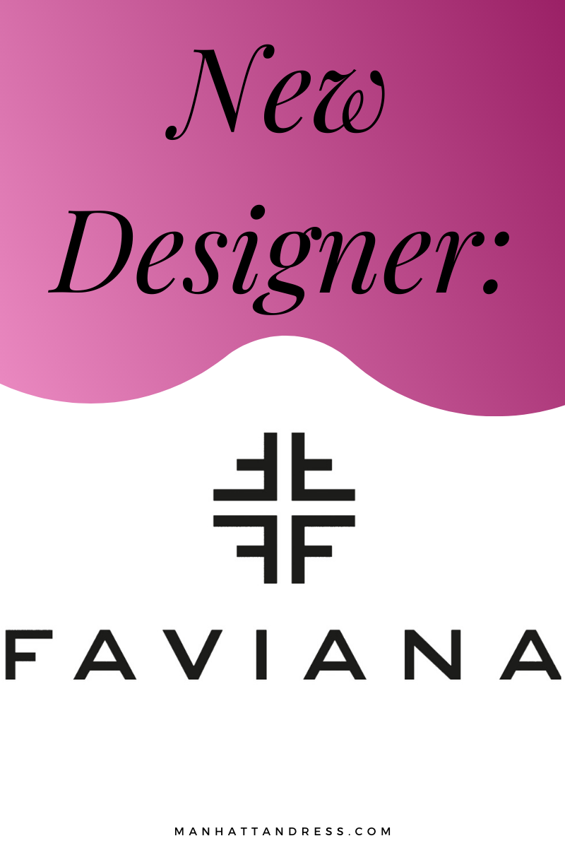 New Designer: Faviana