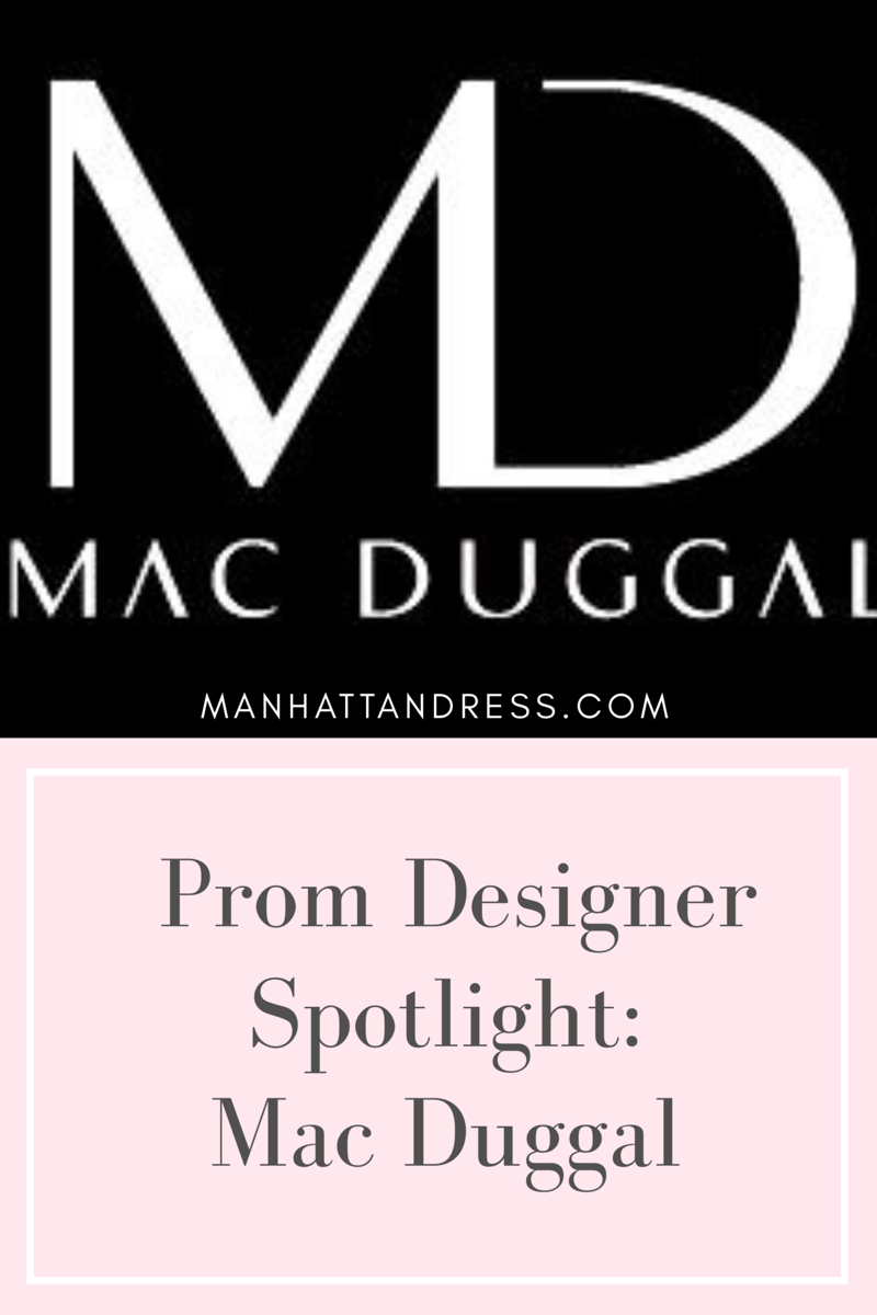 Prom Designer Spotlight: Mac Duggal