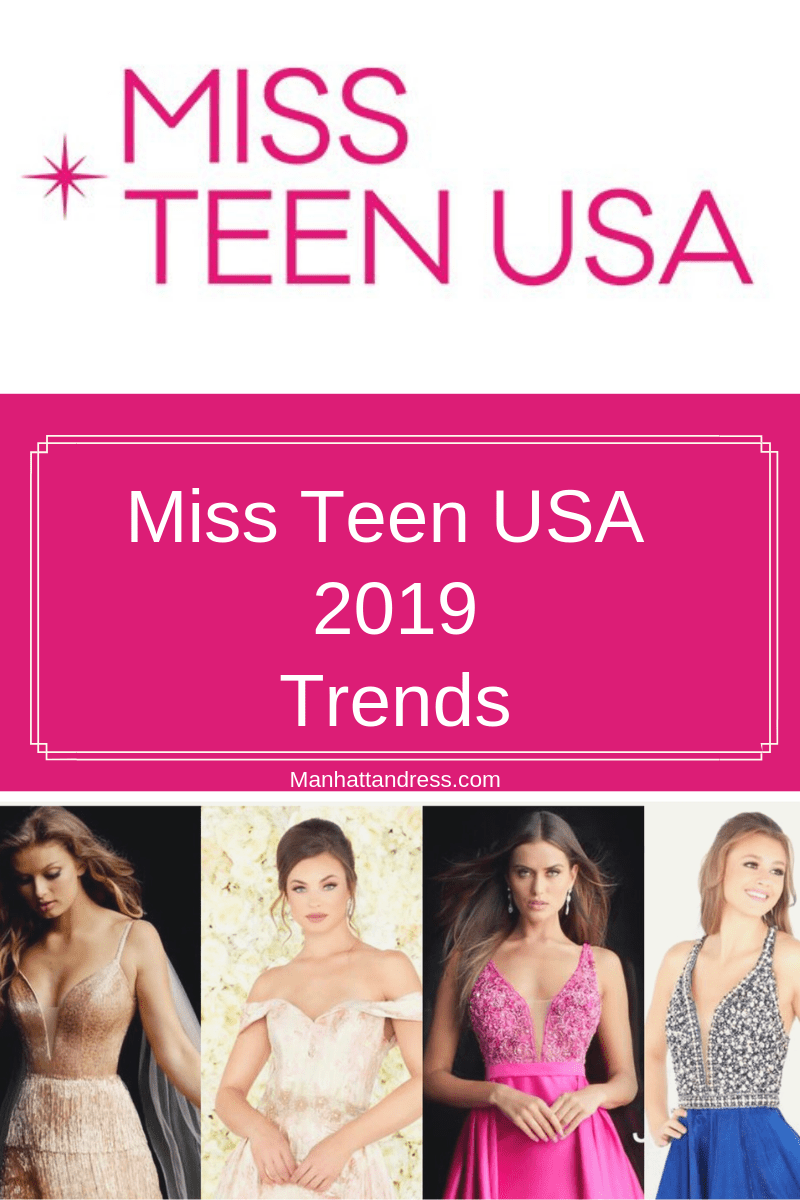 Miss Teen USA 2019 Trends - Manhattandress